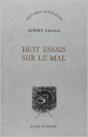 Huit Essais Sur Le Mal - Preview