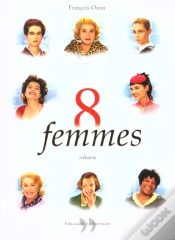 Capa do artigo Huit Femmes ; Le Scenario