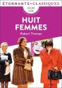 Huit Femmes - Preview
