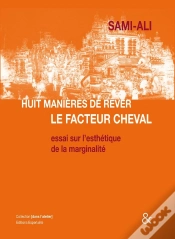 Capa do artigo Huit Manières De Rêver Le Facteur Cheval ; Essai Sur L