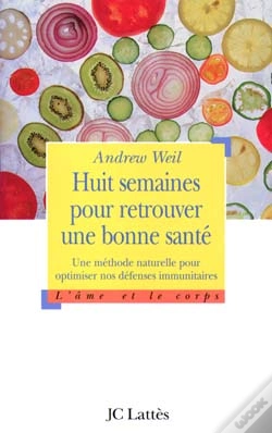 Capa do artigo Huit Semaines Pour Retrouver Une Bonne Sante