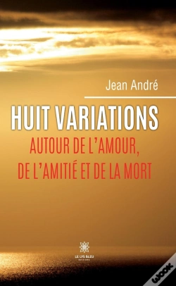 Capa do artigo Huit Variations Autour De Amour De Amiti