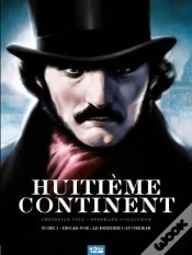 Capa do artigo Huitième Continent Tome 1 ; Edgar Poe : Le Dernier Cauchemar