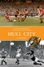 Hull City A History - Preview