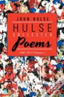 Hulse Collected Poems (1985-2015)