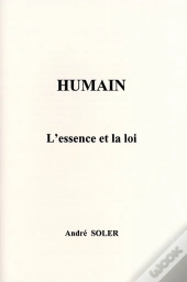 Humain ; L'Essence Et La Loi