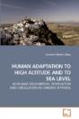 Human Adaptation To High Altitude And To - Preview