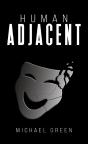 Human Adjacent - Preview