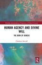 Human Agency And Divine Will - Preview