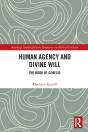 Human Agency And Divine Will - Preview