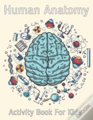 Human Anatomy Activity Book For Kids