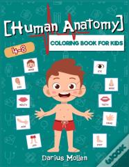 Human Anatomy Coloring Book For Kids 4-8