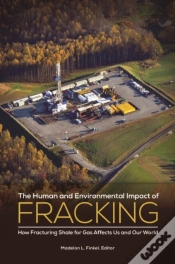Capa do artigo Human And Environmental Impact Of Fracking