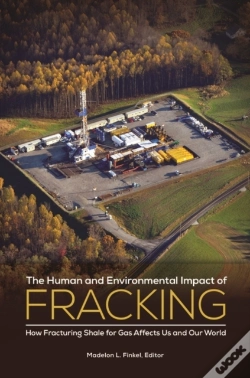 Capa do artigo Human And Environmental Impact Of Fracking