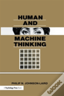 Human And Machine Thinking