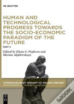Human And Technological Progress Towards The Socio-Economic Paradigm Of The Future