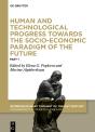 Human And Technological Progress Towards The Socio-Economic Paradigm Of The Future - Preview