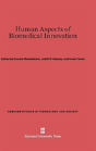 Human Aspects Of Biomedical Innovation - Preview