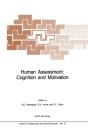 Human Assessment: Cognition And Motivation - Preview