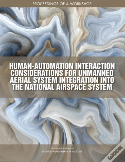 Capa do artigo Human-Automation Interaction Considerations For Unmanned Aerial System Integration Into The National Airspace System