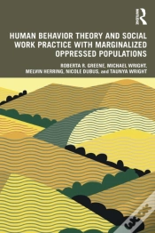 Capa do artigo Human Behavior Theory And Social Work Practice With Marginalized Oppressed Populations