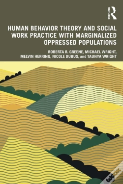 Capa do artigo Human Behavior Theory And Social Work Practice With Marginalized Oppressed Populations