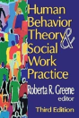 Human Behavior Theory And Social Work Practice - Preview