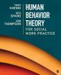 Human Behavior Theory For Social Work Practice - Preview