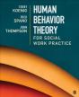 Human Behavior Theory For Social Work Practice - Preview