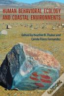 Human Behavioral Ecology And Coastal Environments