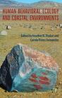 Human Behavioral Ecology And Coastal Environments - Preview