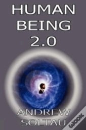 Human Being 2.0