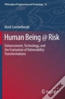 Human Being @ Risk