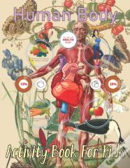 Human Body Activity Book For Kids