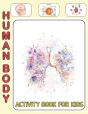 Human Body Activity Book For Kids - Preview