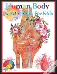 Human Body Activity Book For Kids