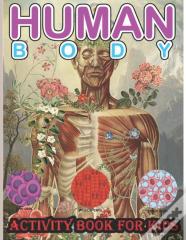 Human Body Activity Book For Kids