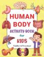 Human Body Activity Book For Kids Toddler & Preschool - Preview