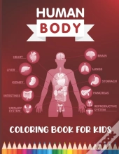 Human Body Coloring Book For Kids