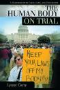 Human Body On Trial - Preview