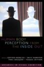 Human Body Perception From The Inside Out - Preview
