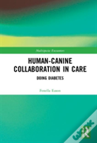 Human-Canine Collaboration In Care