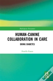 Human-Canine Collaboration In Care