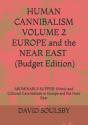 Human Cannibalism Volume 2 Budget Edition - Preview