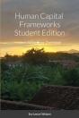 Human Capital Frameworks Student Edition - Preview