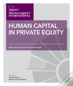 Capa do artigo Human Capital In Private Equity : Managing Your Most Valuable Asset