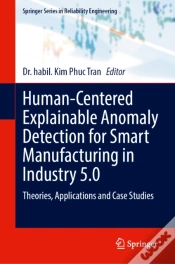 Capa do artigo Human-Centered Explainable Anomaly Detection For Smart Manufacturing In Industry 5.0