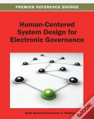 Human-Centered System Design For Electronic Governance