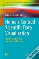 Human-Centred Scientific Data Visualisation