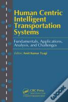 Human Centric Intelligent Transportation Systems